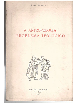 A antropologia problema teológico