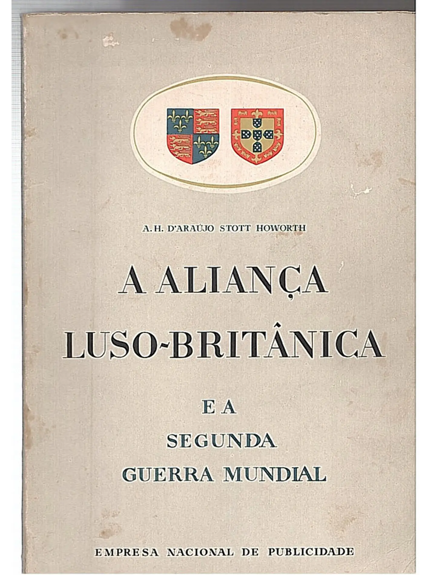 A aliança Luso-Britânica e a segunda guerra mundial 1