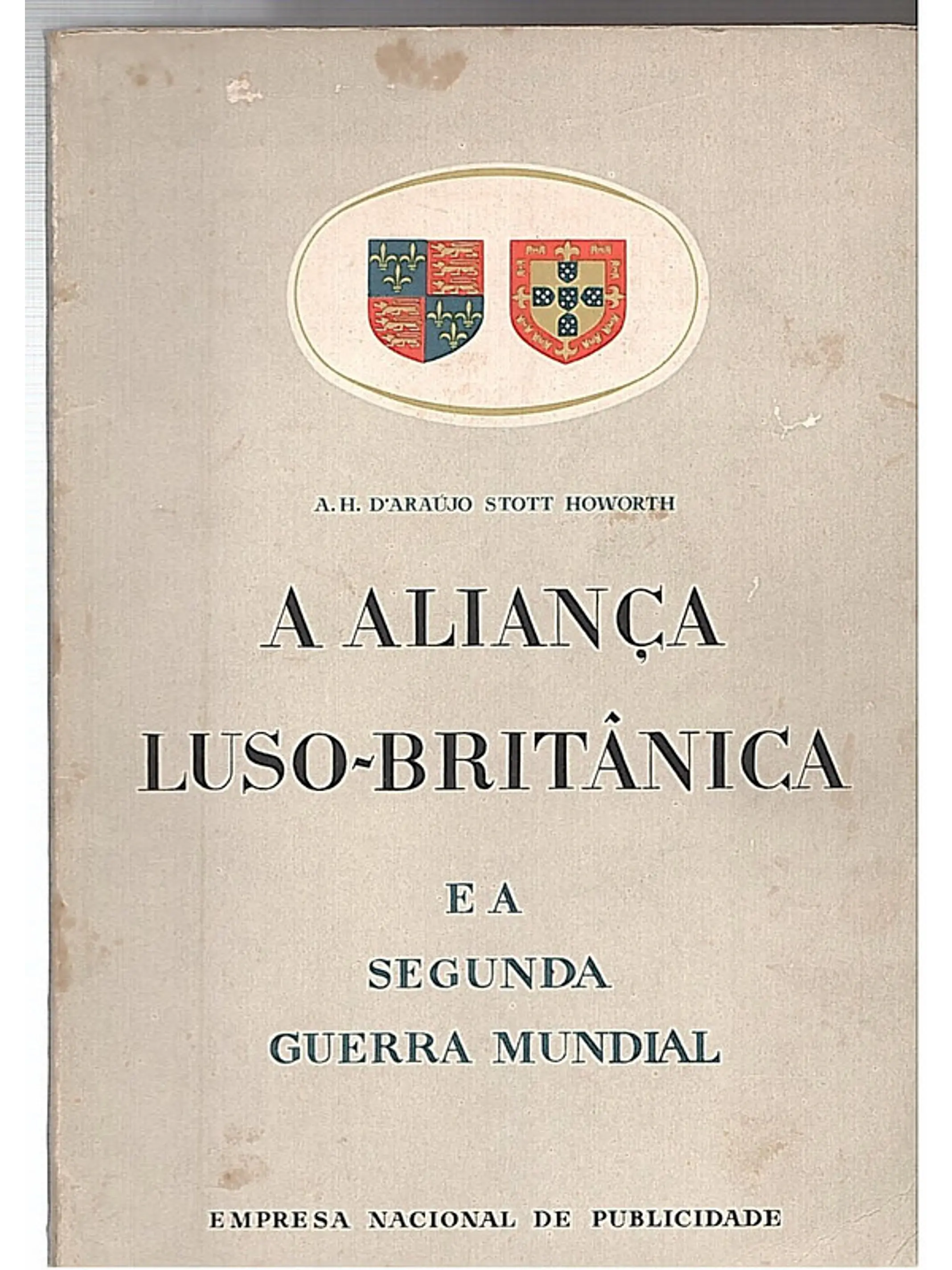 A aliança Luso-Britânica e a segunda guerra mundial 1