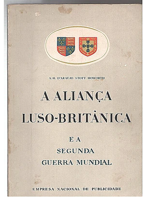 A aliança Luso-Britânica e a segunda guerra mundial