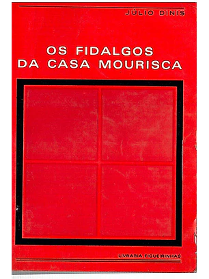 Os fidalgos da casa mourisca