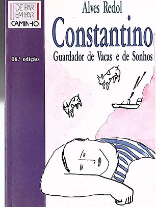 Constantino guardador de vacas e de sonhos