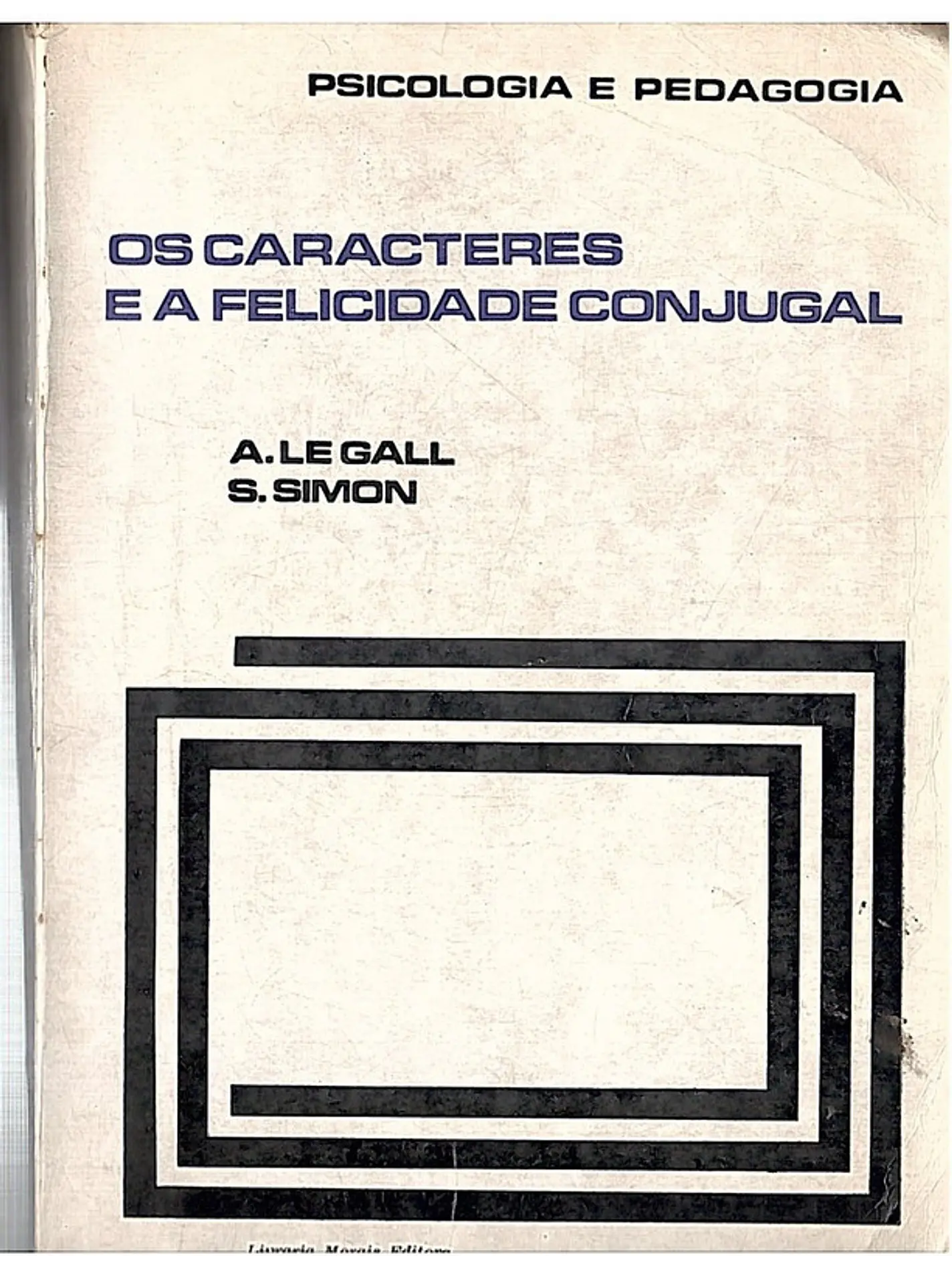 Os caracteres e a felicidade conjugal 1