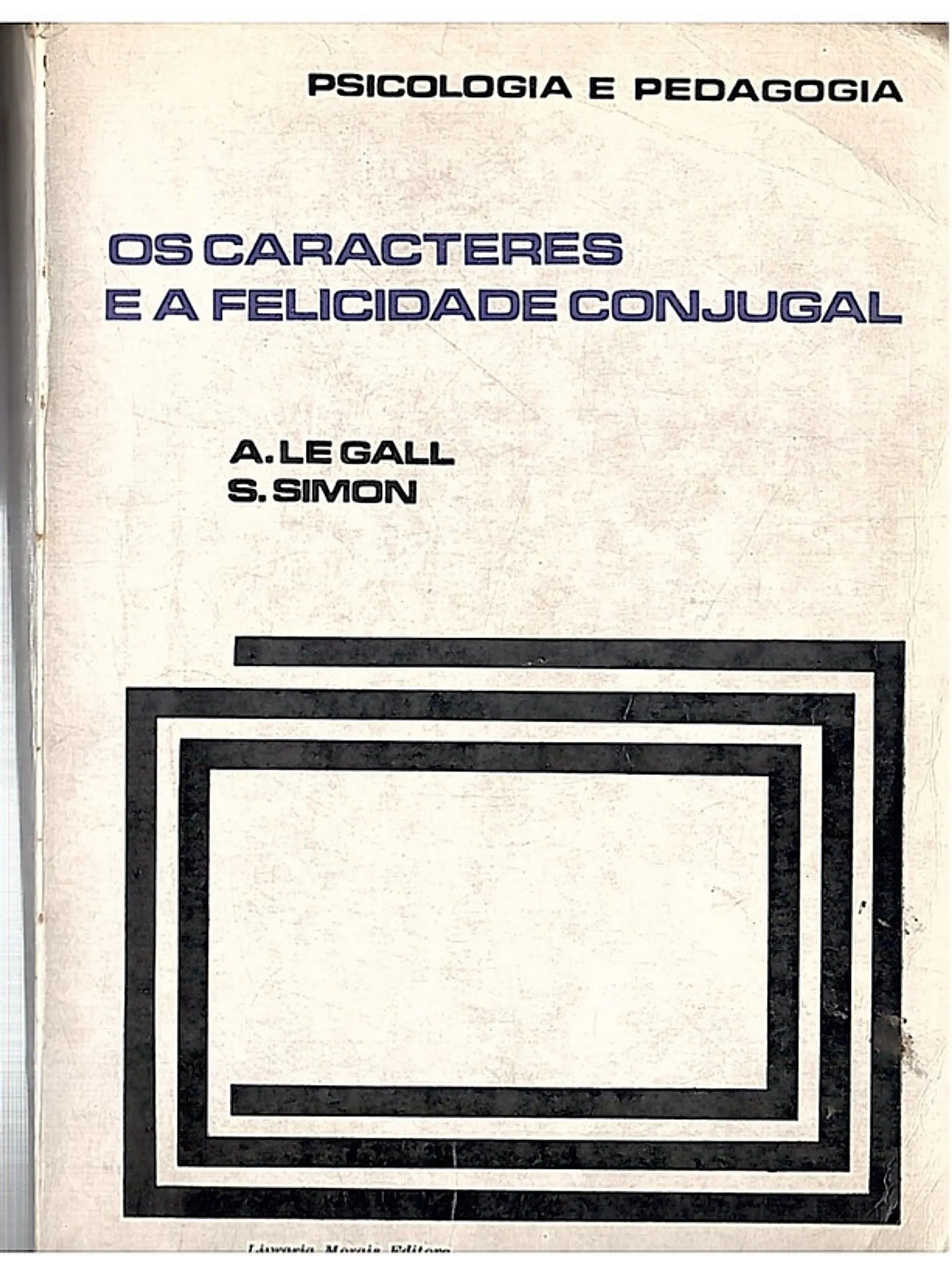 Os caracteres e a felicidade conjugal 1