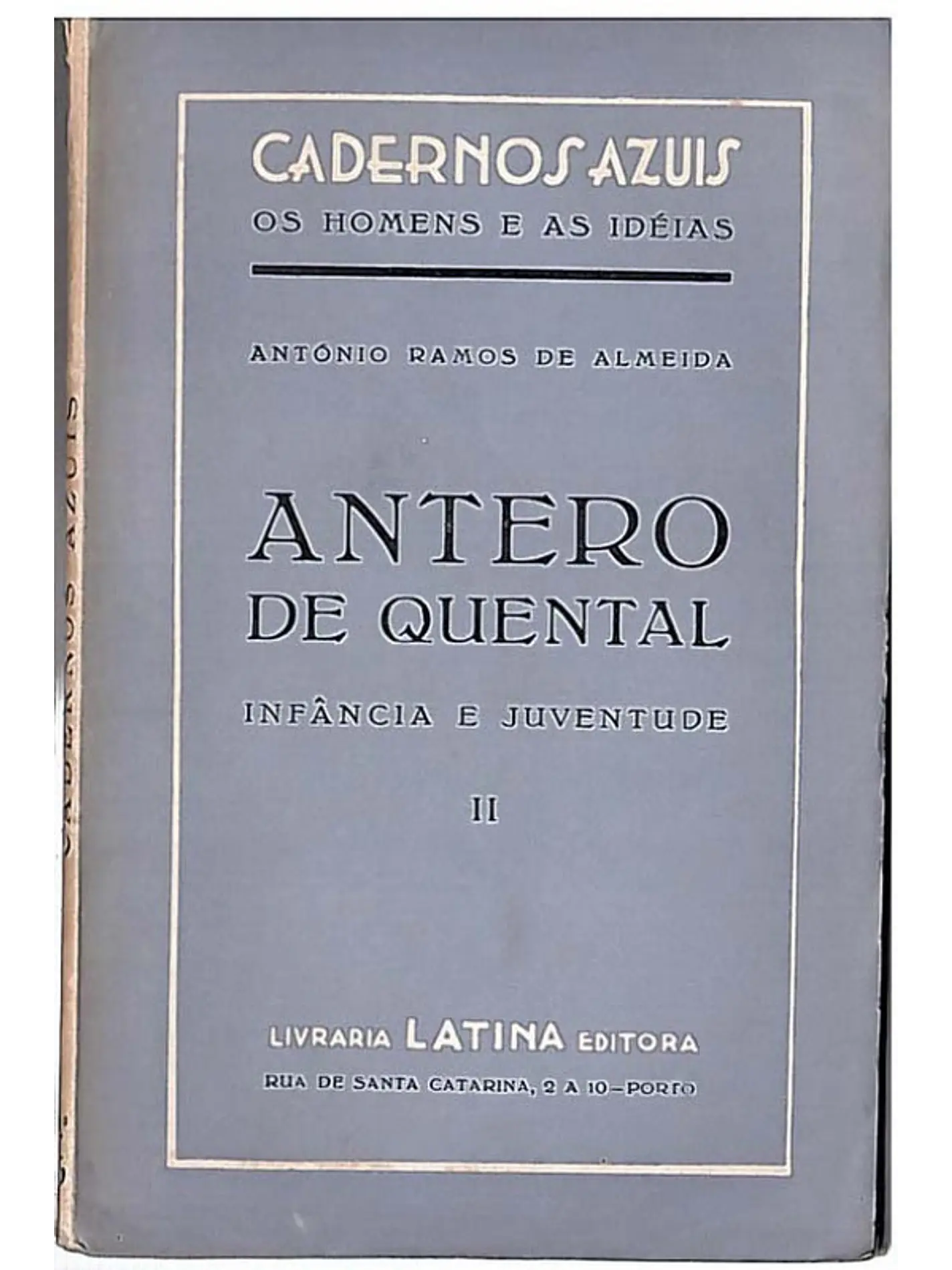 Antero de Quental - Infância e juventude - Volume 2 1