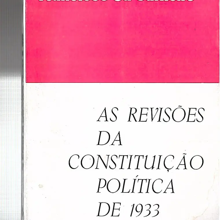 As revisões da constituição politica de 1933 1