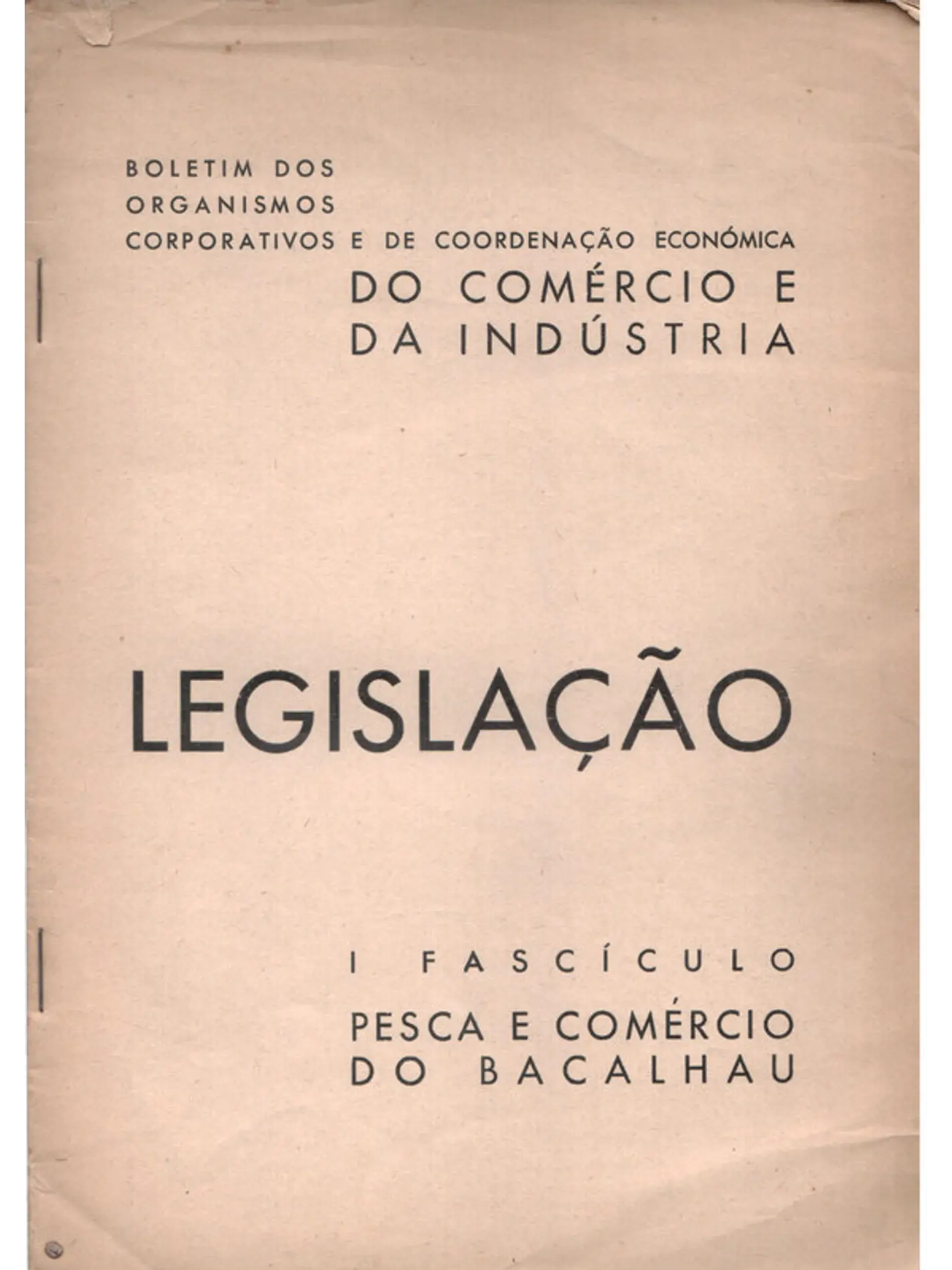 Legislação primeiro fascículo pesca e comércio do bacalhau 1