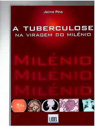 A tuberculose na viragem do milénio