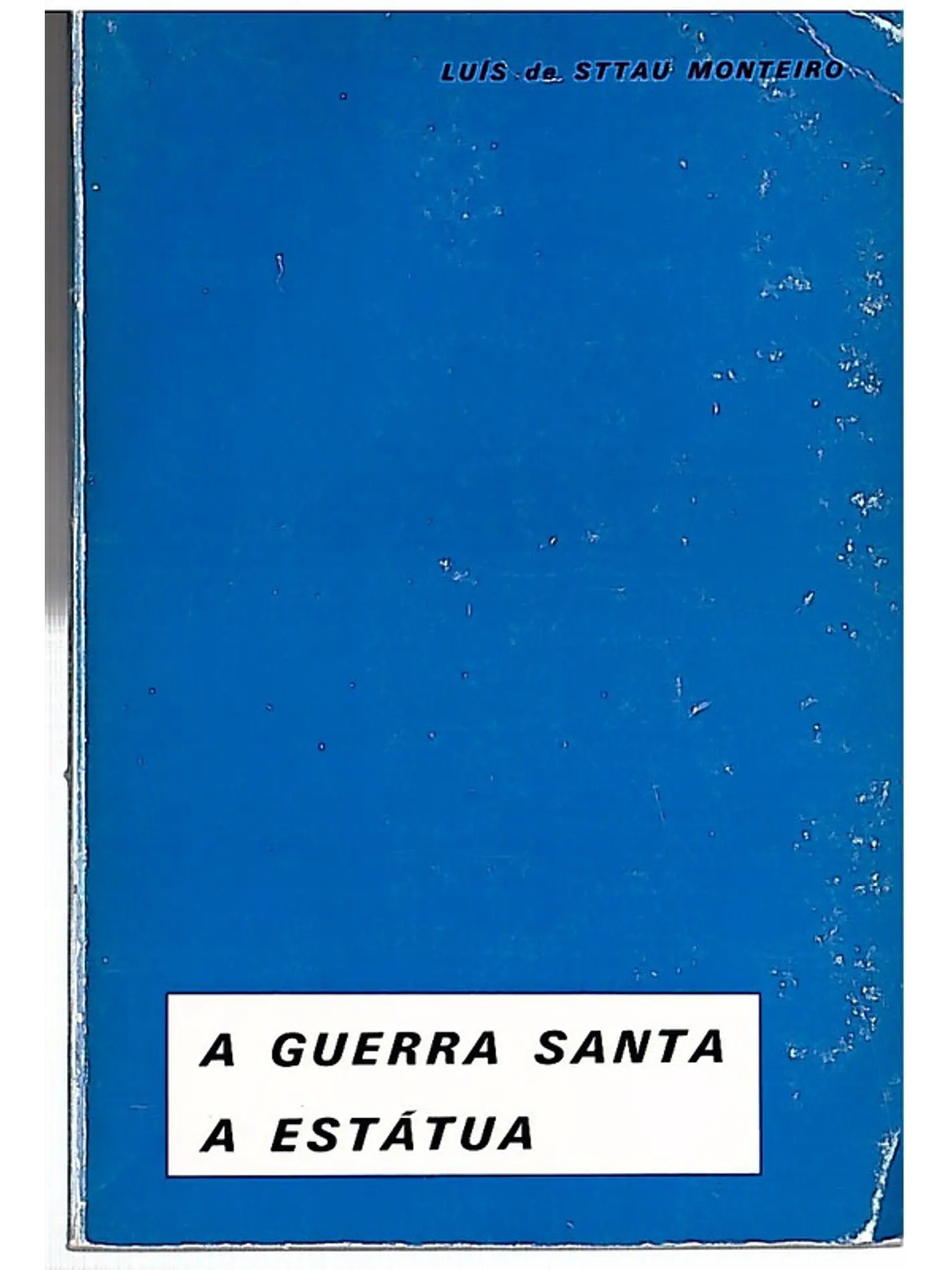 A guerra santa a estátua 1
