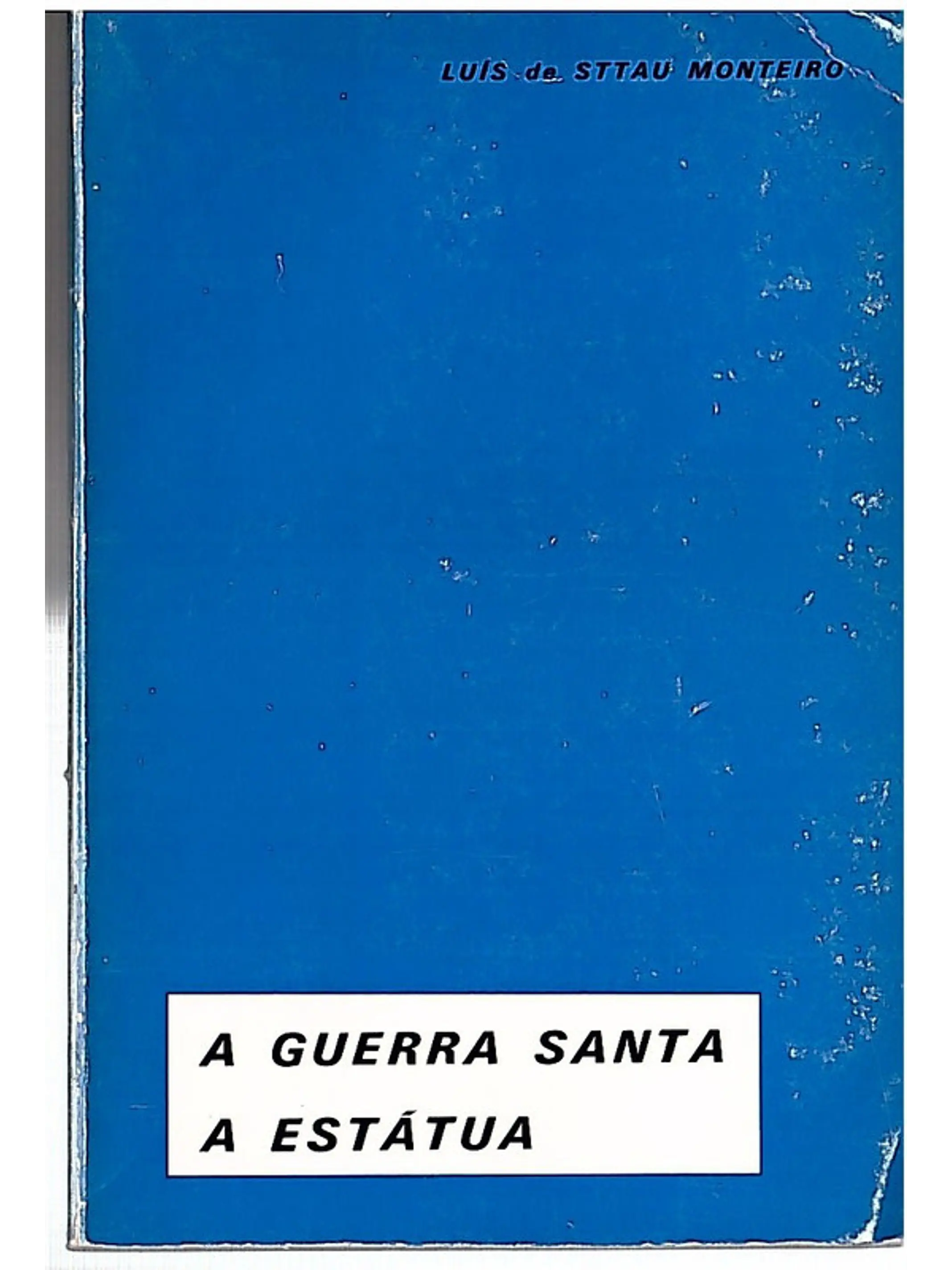 A guerra santa a estátua 1