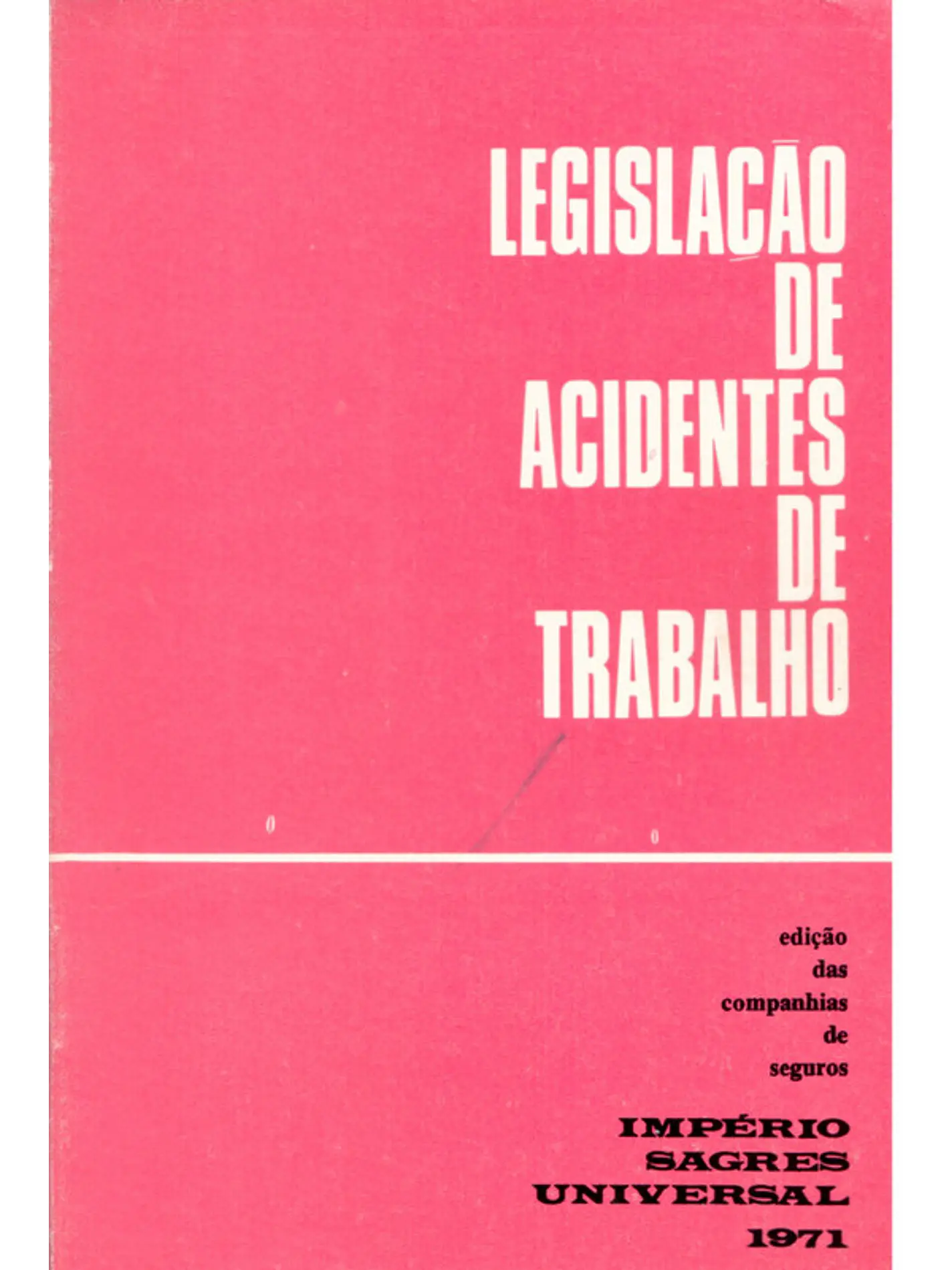 Legislação de acidentes de trabalho 1