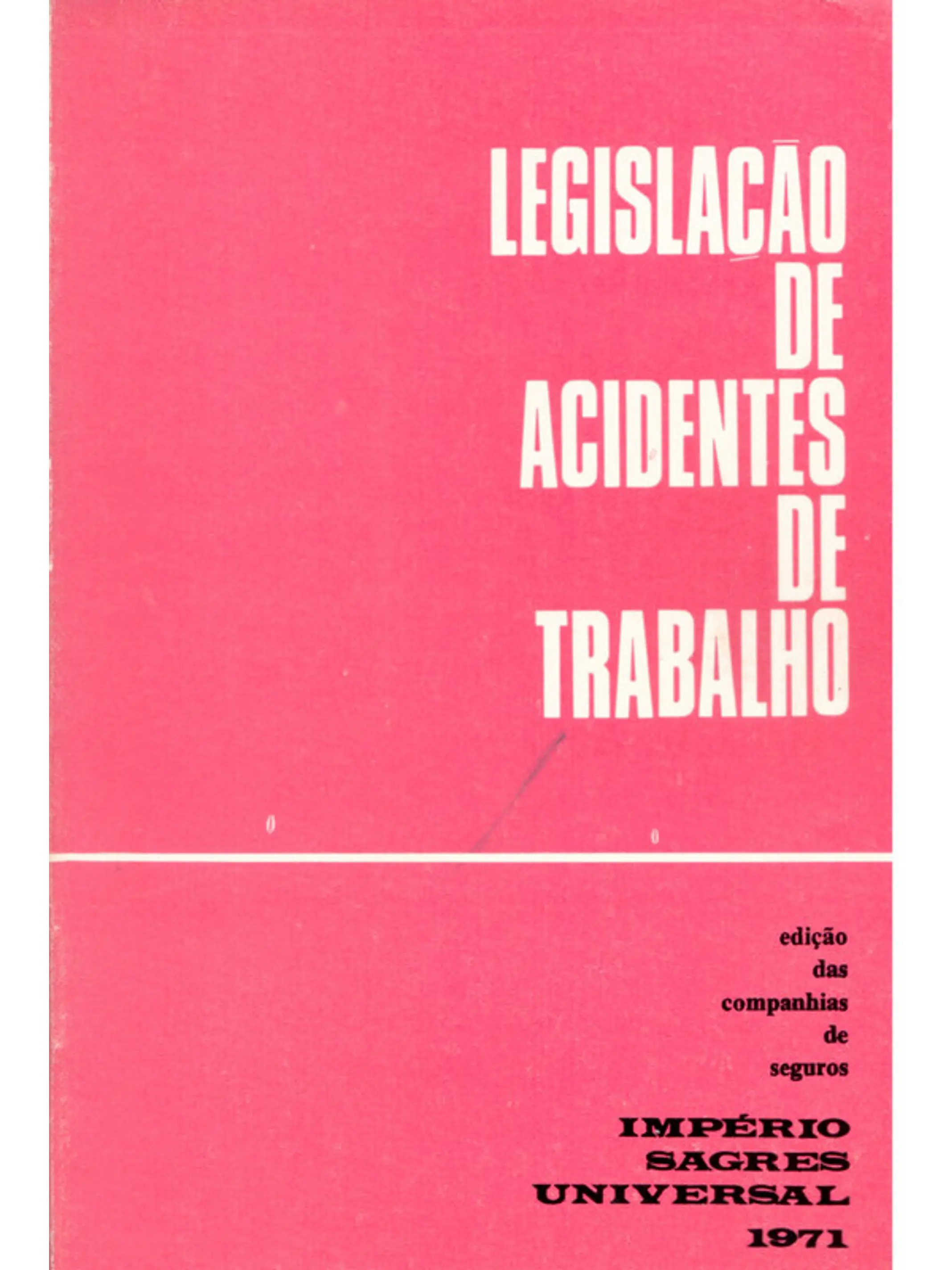 Legislação de acidentes de trabalho 1