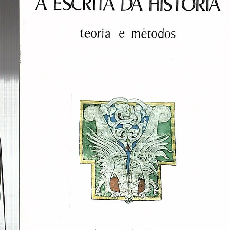 A escrita da história 1