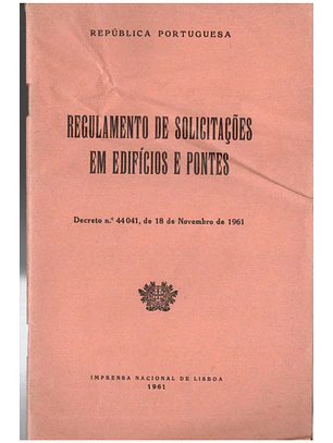 Regulamento de solicitações em edifícios e pontes Decreto n° 44041 - 18 de nov de 1961