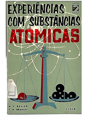 Experiências com substâncias atómicas