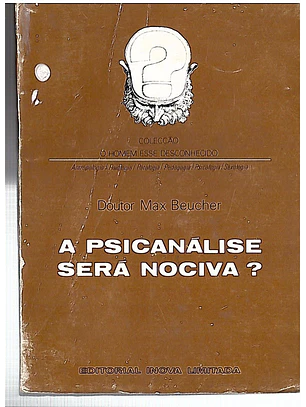 A psicanálise será nociva