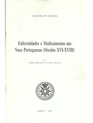 Enfermidades e medicamentos nas naus portuguesas (séculos XVI-XVIII)