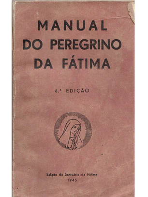 Manual do peregrino da Fátima