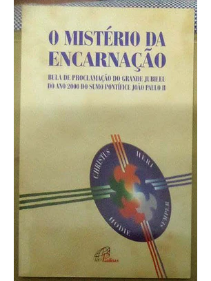 O mistério da encarnação