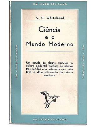 Ciência e o mundo moderno