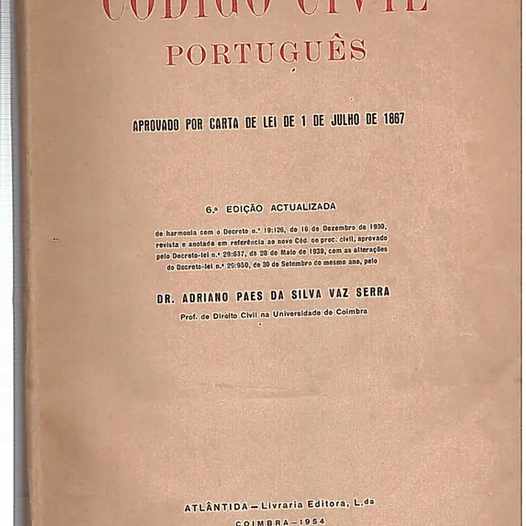 Código civil português aprovado por carta de lei de 1 de Julho de 1867 1