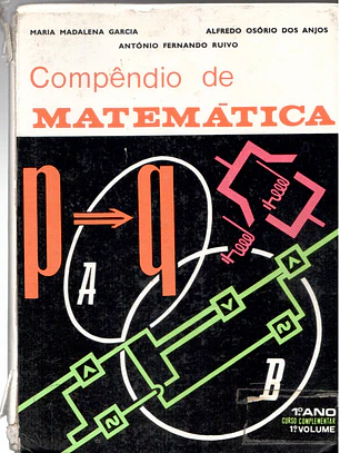 Compêndio de matemática - Primeiro ano primeiro volume