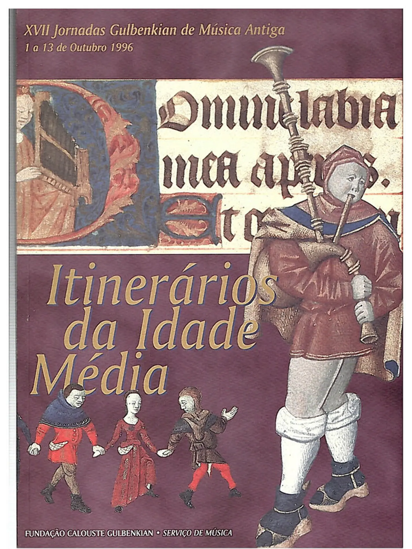 Itinerários da idade média - XVII Jornadas gulbenkian de música antiga 1