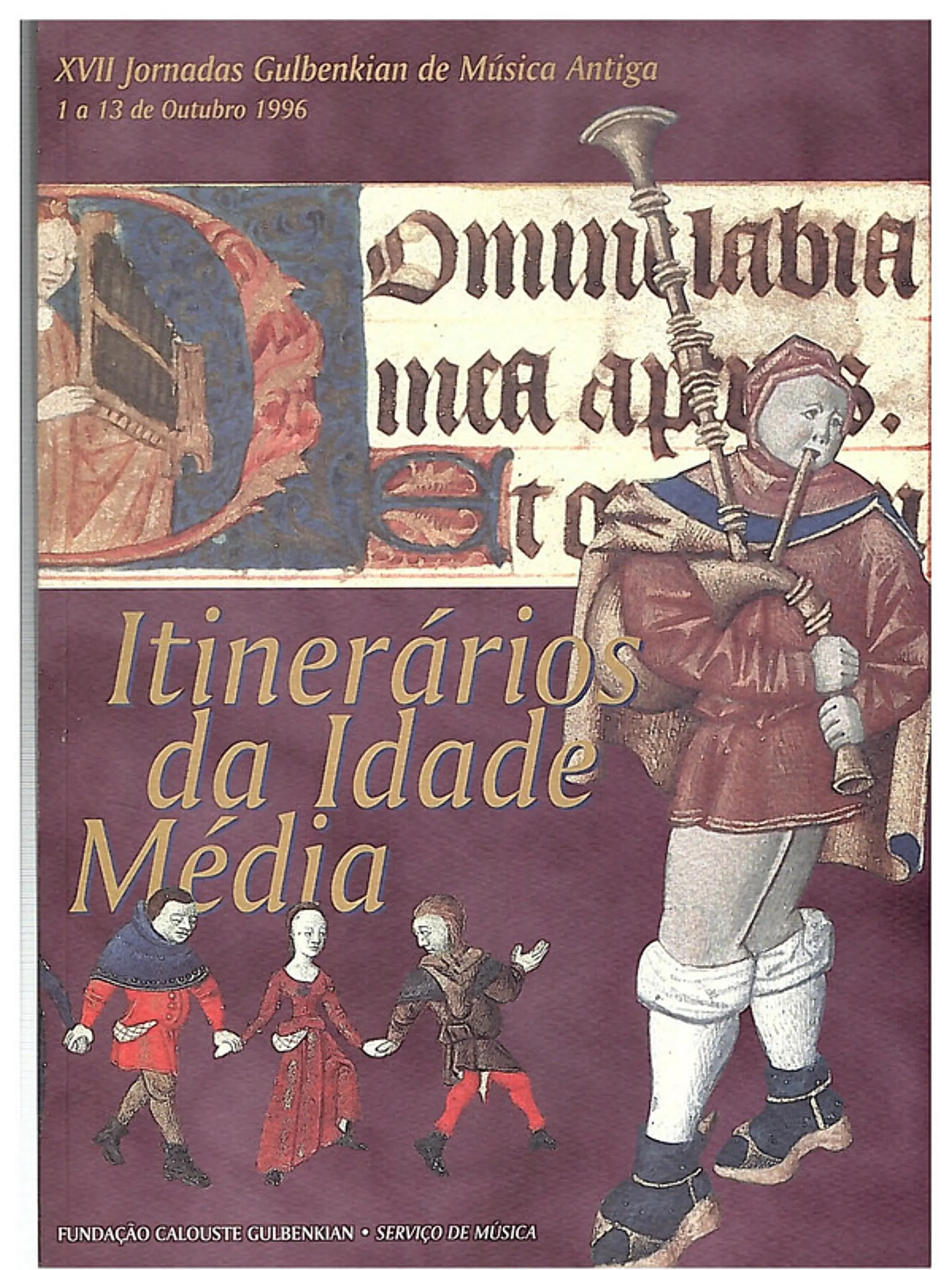 Itinerários da idade média - XVII Jornadas gulbenkian de música antiga 1