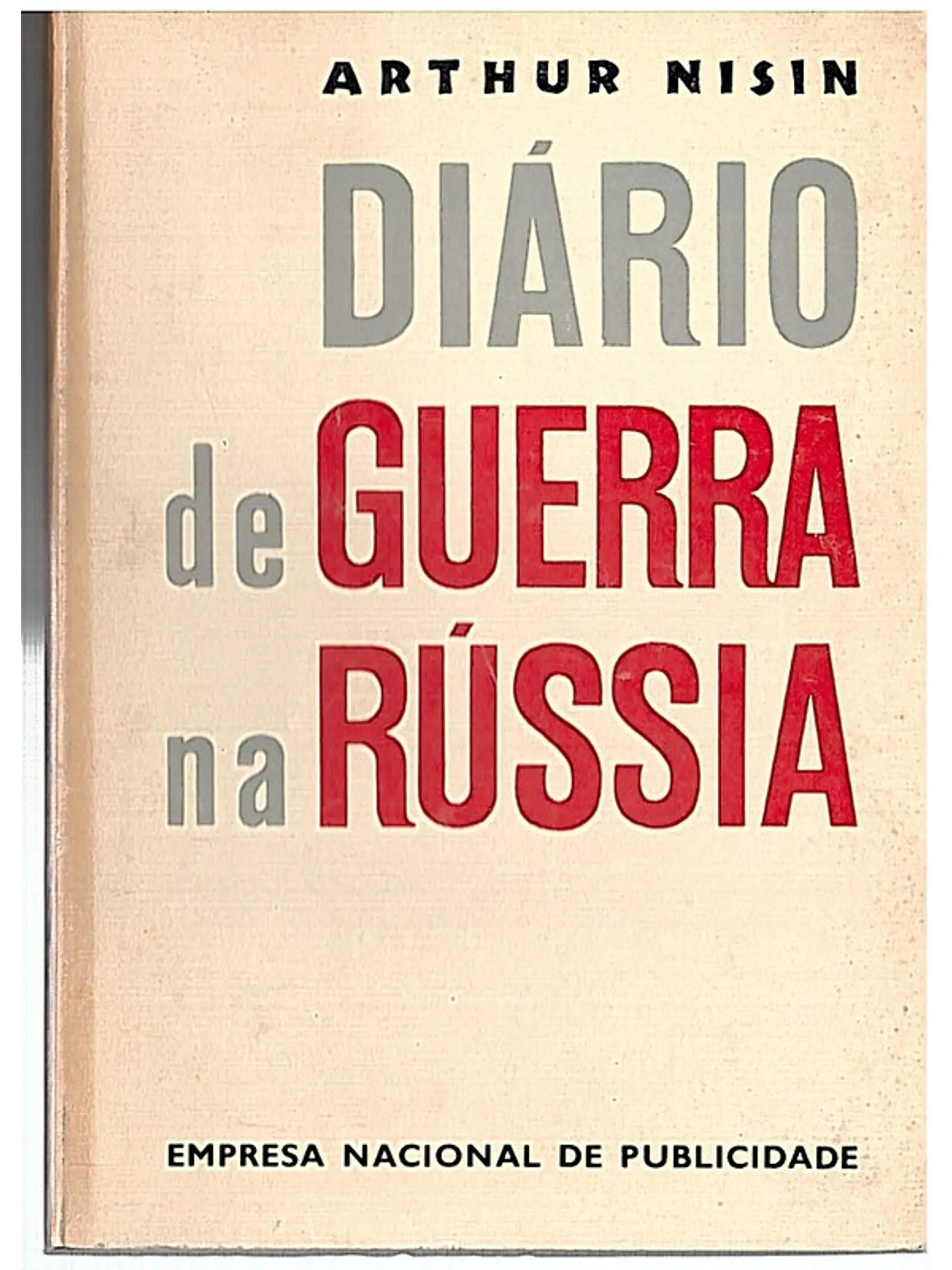 Diário de guerra na Rússia 1
