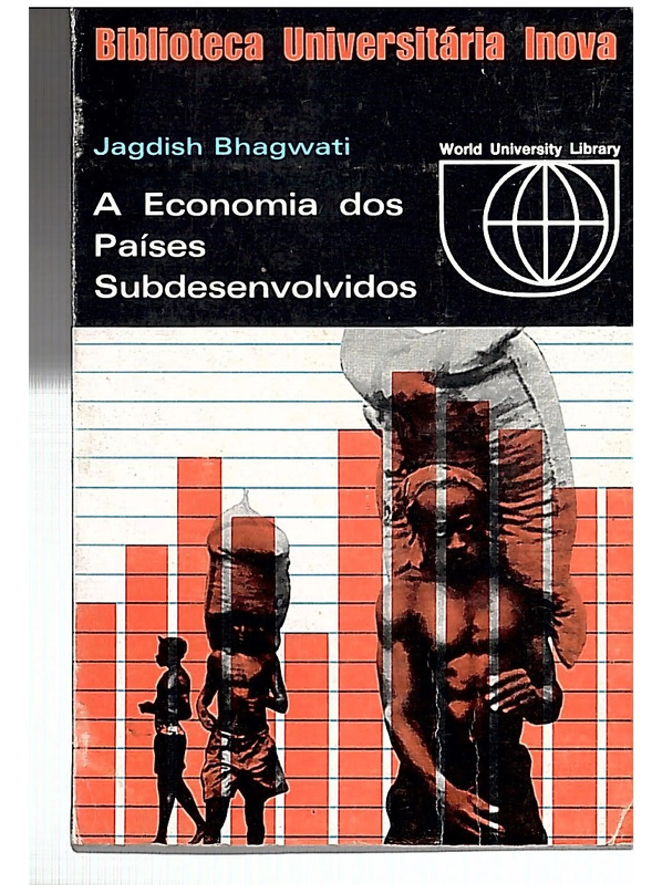 A economia dos países subdesenvolvidos 1