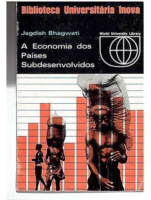 A economia dos países subdesenvolvidos