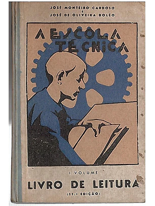 A escola técnica - Livro de leitura