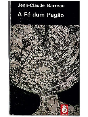 A fé dum pagão