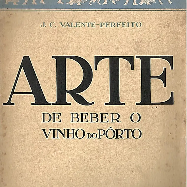 Arte de beber o vinho do porto 1