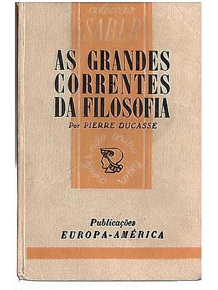 As grandes correntes da filosofia