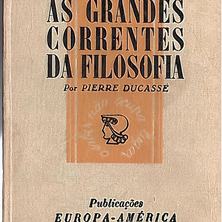 As grandes correntes da filosofia 1