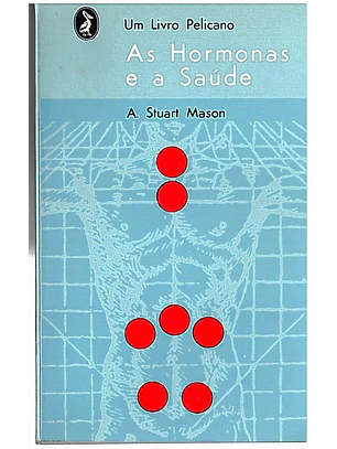 As hormonas e a saúde