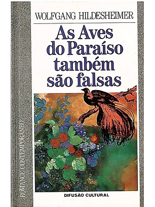 As aves do paraíso também são falsas