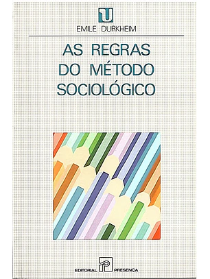 As regras do método sociológico