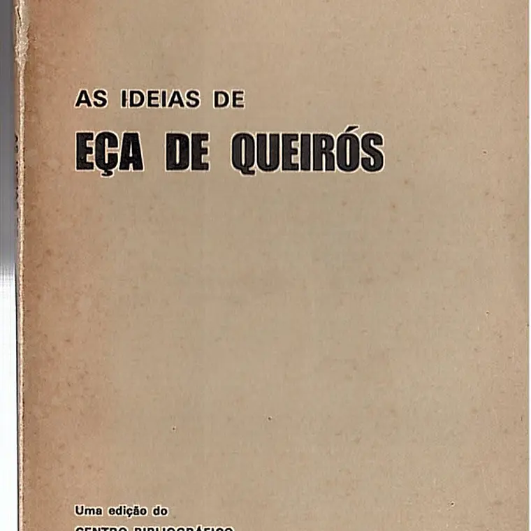 As ideias de Eça de Queirós 1