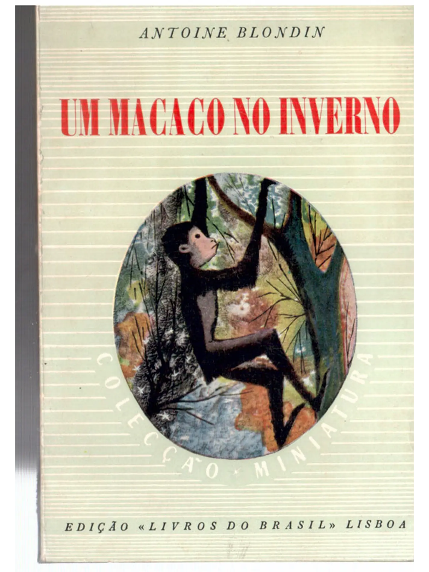 Um macaco no inverno 1