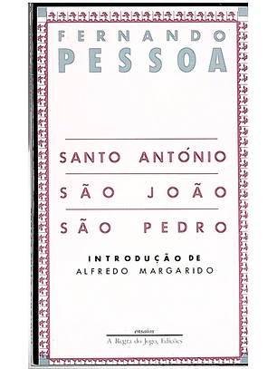 Santo António, São João e São Pedro