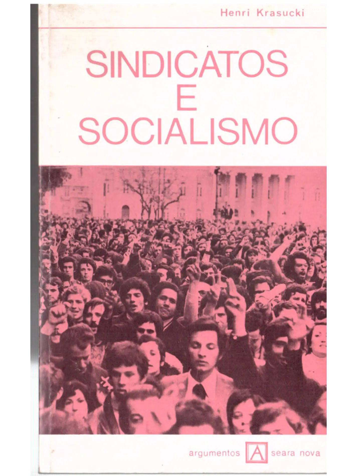 Sindicatos e socialismo 1
