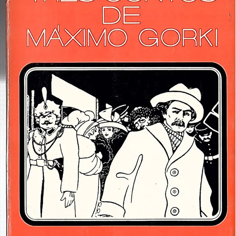 Três contos de Máximo Gorki 1