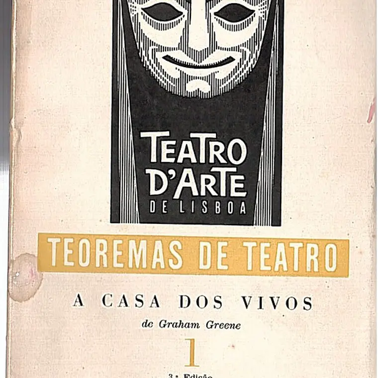 Teoremas de teatro Volume 1 - A casa dos vivos 1