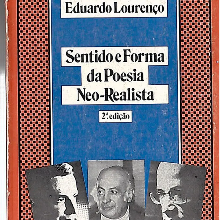 Sentido e forma da poesia neo-realista 1