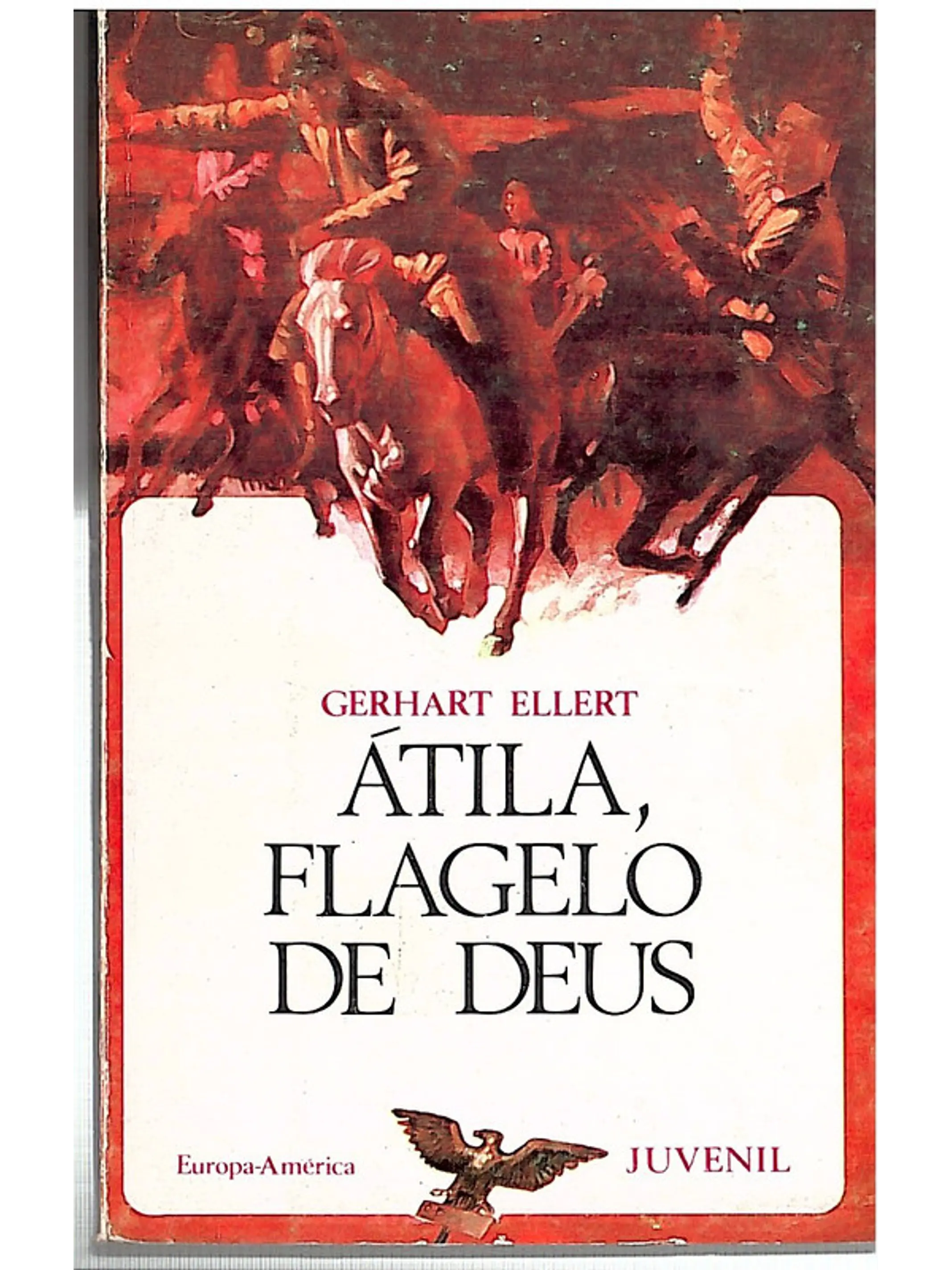 Átila, Flagelo de Deus 1
