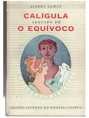 Calígula seguido de O equívoco