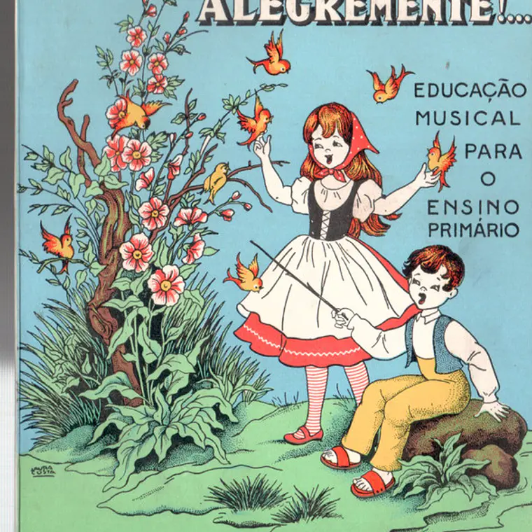 Cantemos alegremente - educação musical para o ensino primário 1