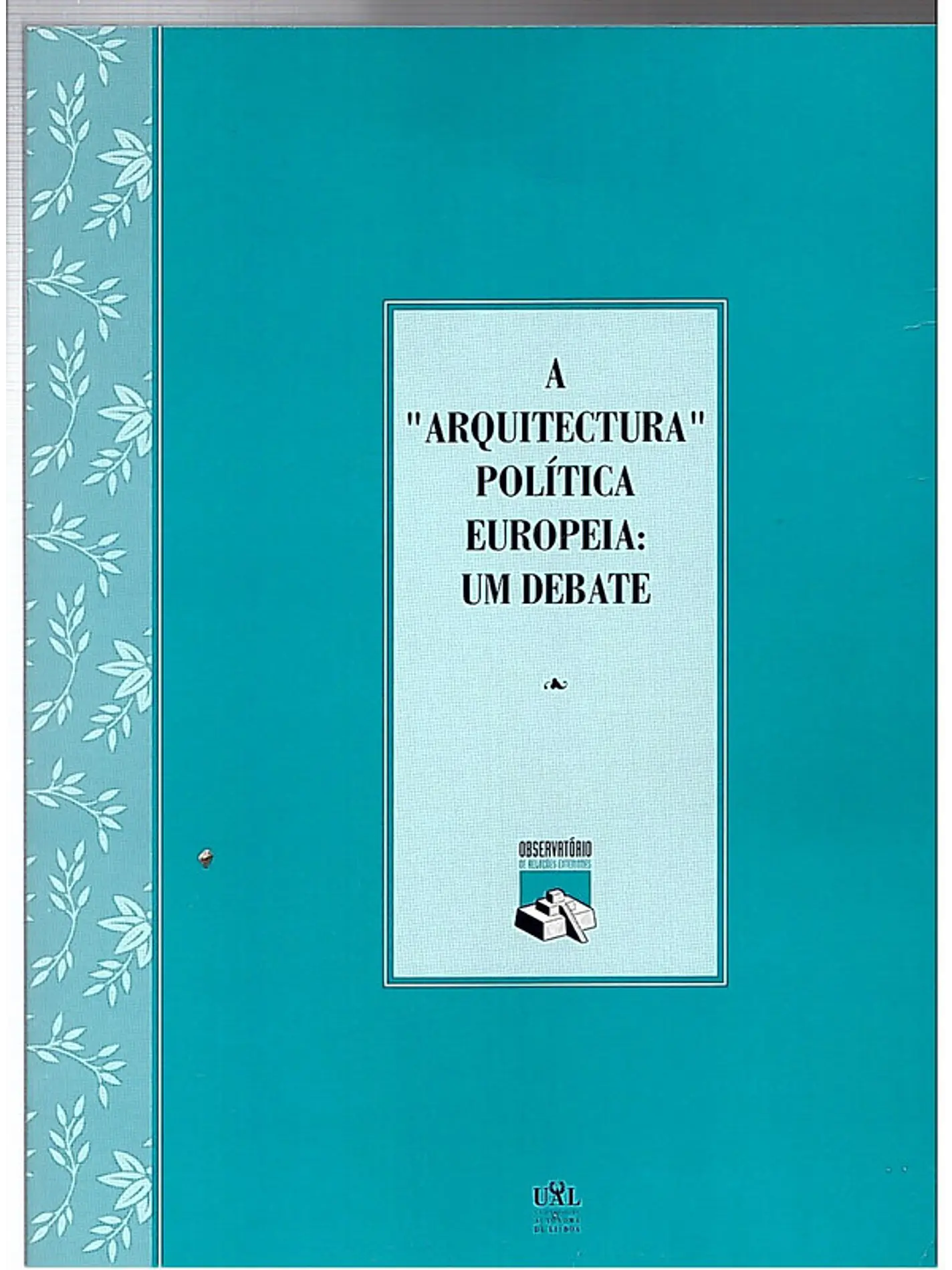 A arquitetura politica europeia um debate 1